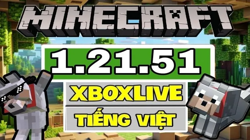 Giới Thiệu Phiên Bản Minecraft 1.21.51 APK Tiêngs Việt