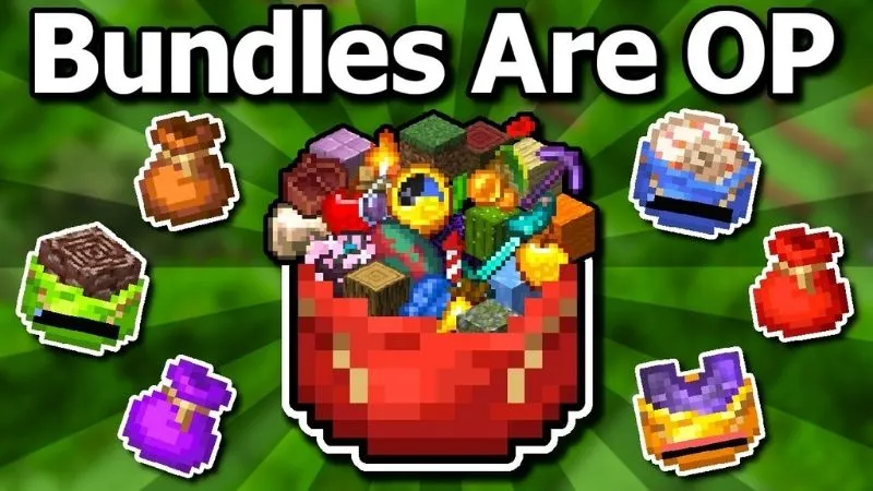 Cập Nhật Tính Năng Bundles Trong Minecraft 1.21.22